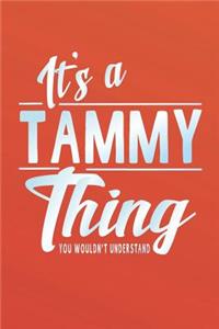 It's a Tammy Thing You Wouldn't Understand