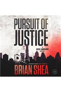 Pursuit of Justice