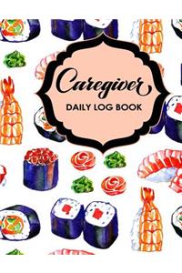 Caregiver Daily Log Book