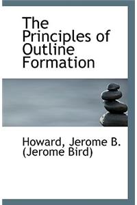 The Principles of Outline Formation