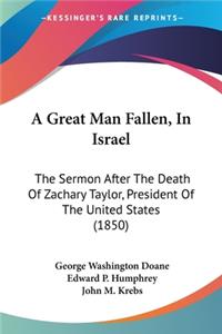 Great Man Fallen, In Israel