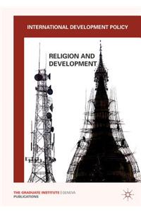 International Development Policy: Religion and Development