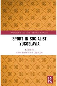 Sport in Socialist Yugoslavia