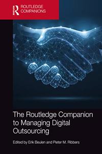 The Routledge Companion to Managing Digital Outsourcing