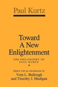 Toward a New Enlightenment