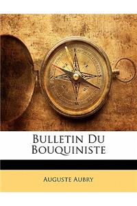 Bulletin Du Bouquiniste