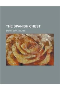 The Spanish Chest