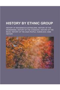 History by Ethnic Group