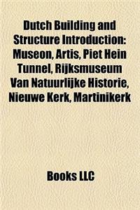Dutch Building and Structure Introduction