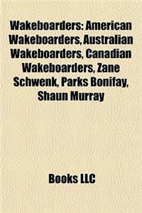 Wakeboarders