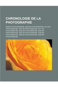 Chronologie de La Photographie