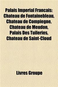 Palais Imperial Francais