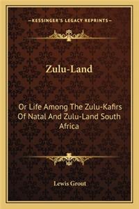Zulu-Land