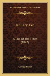 January Eve