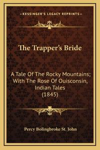 The Trapper's Bride