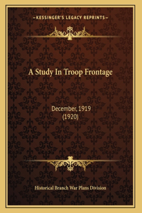 A Study In Troop Frontage