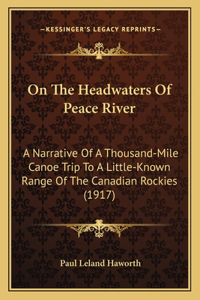 On The Headwaters Of Peace River
