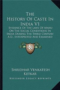 History Of Caste In India V1