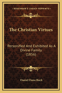The Christian Virtues