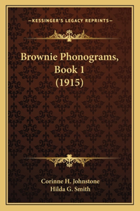 Brownie Phonograms, Book 1 (1915)