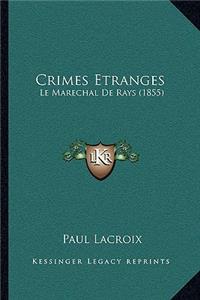 Crimes Etranges