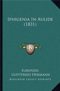 Iphigenia In Aulide (1831)