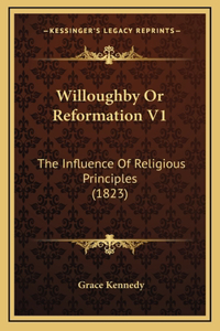 Willoughby Or Reformation V1