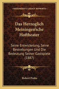 Herzoglich Meiningen'sche Hoftheater