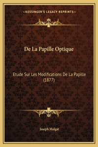 De La Papille Optique