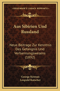 Aus Sibirien Und Russland
