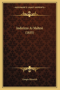 Indirizzo Ai Maltesi (1835)