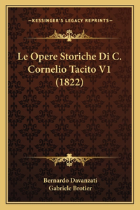 Le Opere Storiche Di C. Cornelio Tacito V1 (1822)