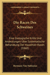 Die Racen Des Schweines