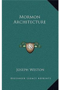 Mormon Architecture