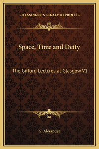 Space, Time and Deity