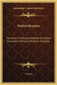 Perkin's Reaction