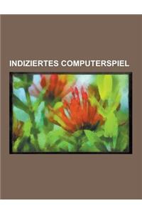 Indiziertes Computerspiel