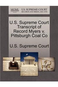 U.S. Supreme Court Transcript of Record Myers V. Pittsburgh Coal Co