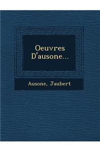 Oeuvres D'Ausone...