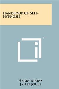 Handbook Of Self-Hypnosis