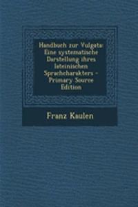 Handbuch Zur Vulgata