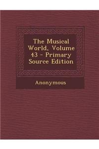 The Musical World, Volume 43