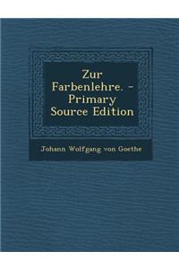 Zur Farbenlehre.