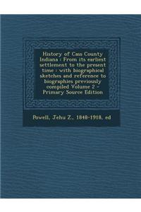 History of Cass County Indiana