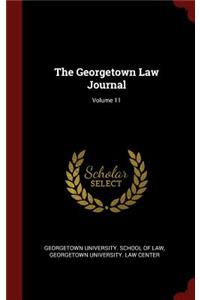 The Georgetown Law Journal; Volume 11