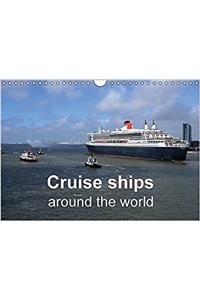 Cruise Ships Around the World 2017