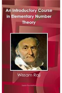 Introductory Course in Elementary Number Theory