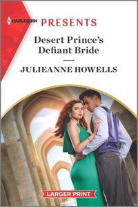 Desert Prince's Defiant Bride