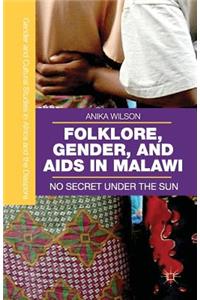 Folklore, Gender, and AIDS in Malawi