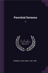Parochial Sermons